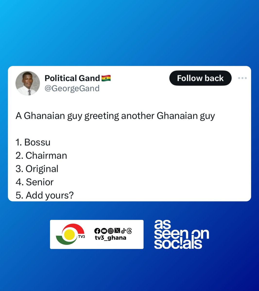 Add yours 😆⬇️

#TV3GH ✍🏼@GeorgeGand