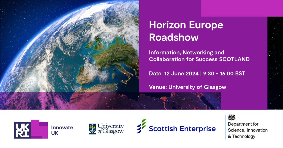 NEW EVENT📣: The 2nd #HorizonEuropeInsightDay has now launched! Join @innovateuk @scotent and @SciTechgovuk for an in-person event at the @UofGlasgow on 12 June. Sign up here: iuk.ktn-uk.org/events/horizon…