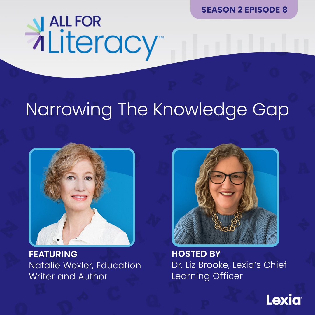 Dive into Episode 8️⃣ of the #AllForLiteracy #podcast! Tune in as @LizCBrooke talks with @natwexler to understand how to narrow the knowledge gap, increase student #literacy skills, and set up the classroom for equitable education. 

Don't miss out! 🎧 spr.ly/6019jlOOB