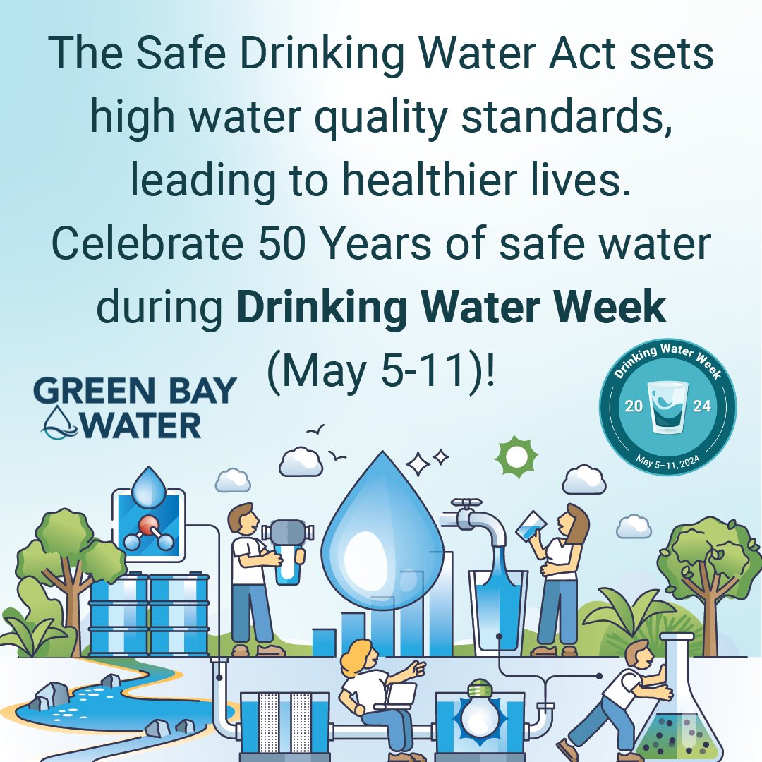 Greenbaywater's tweet image. Join us in commemorating the Safe Drinking Water Act's 50th anniversary and honoring the dedicated water professionals who ensure your tap water is safe and healthy every day. #DrinkingWaterWeek #GreenBayH2O #SDWA
