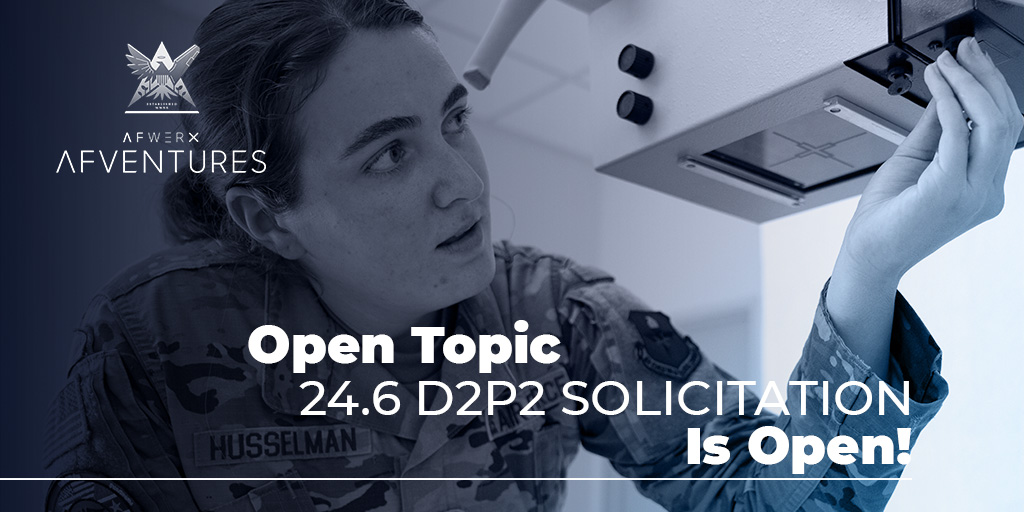 Submit your proposal for the 24.6 Open Topic D2P2 solicitation! The @usairforce and @spaceforcedod are seeking innovative solutions to support our Airmen and Guardians. If you have a technology that can assist the DAF, submit by May 23 at noon ET: ow.ly/Pl4n50RpeG5