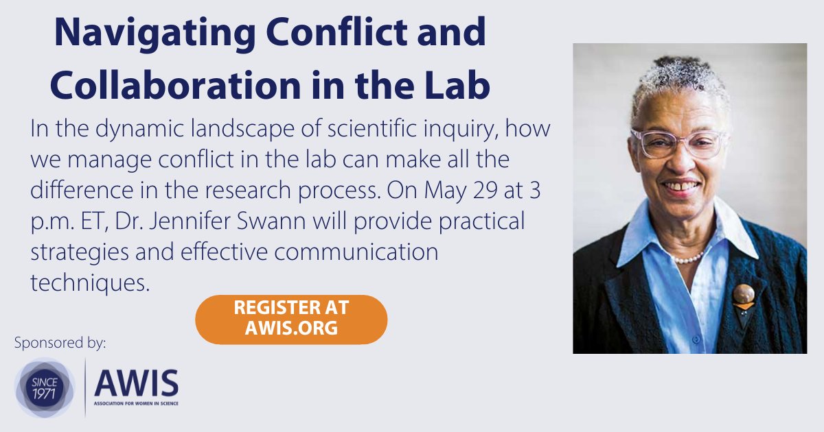 In a lab, conflicts are inevitable, but how we manage them can make all the difference. On 5/29 at 3pm ET, Dr. Jennifer Swann will provide strategies and communication techniques to navigate conflicts within the laboratory setting. awis.org/whats-next-web… #WomenInScience