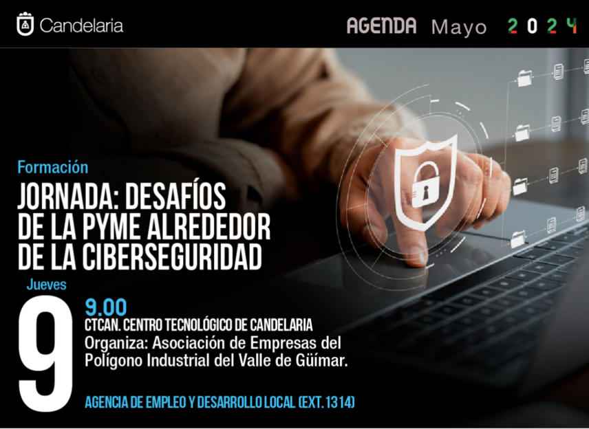 Ingrid_Glez_'s tweet photo. 📅 📍 Mañana jueves 9 de mayo participaré en la jornada organizada por el Ayuntamiento de Candelaria sobre los DESAFÍOS DE LA PYME ALREDEDOR DE LA CIBERSEGURIDAD. 

#DirectivaNIS2
#CECAtech

@CECAMAGAN  

https://t.co/BacclfCVW1 https://t.co/6fKzUOLRte