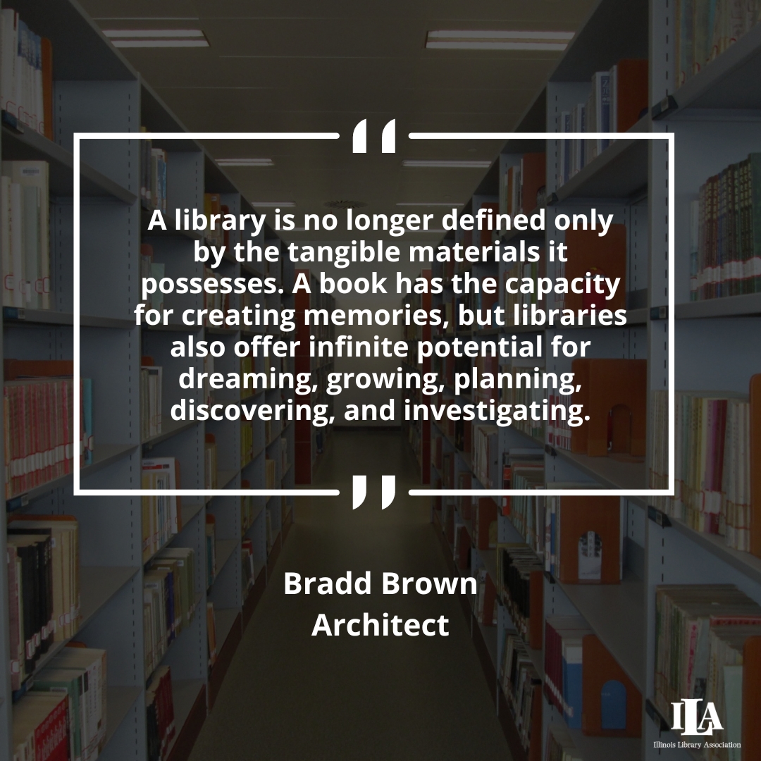 'A library is no longer defined only by the tangible materials it possesses. A book has the capacity for creating memories, but libraries also offer infinite potential for dreaming, growing, planning, discovering, and investigating.' ―Bradd Brown #WednesdayWisdom #Libraries #ILA