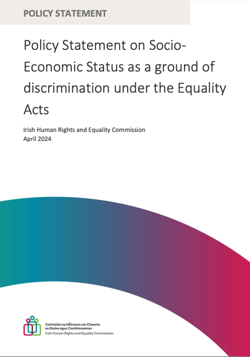 Deeply grateful to @_IHREC for their comprehensive Policy Statement on Socio-Economic Status. Their pivotal call to amend Equality Laws, recognising socio-economic status as a discrimination ground, would enhance social cohesion and quality of life. ihrec.ie/documents/poli…