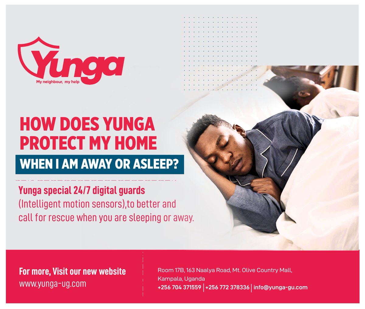 Popular QN: How does Yunga protect my home when I'm away or asleep? Yunga uses special 24/7 digital guards(Intelligent motion sensors), to call for rescue when you are sleeping or away. You can choose to turn them on manually or set an Auto arm. For more👉yunga-ug.com