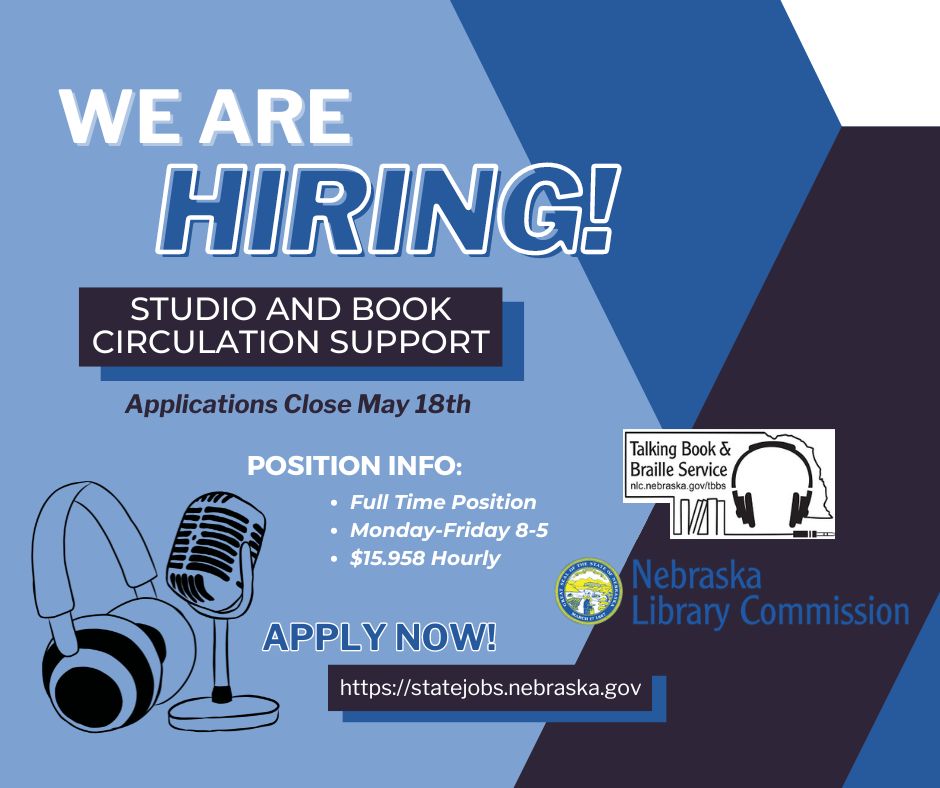 🚨 Job Opportunity🚨 We're looking for a full-time Studio and Book Circulation Support at the Nebraska Library Commission in Talking Book and Braille Services (TBBS)! 🎧 Applications close May 18th. Apply here through the state jobs website: buff.ly/44EvuBS