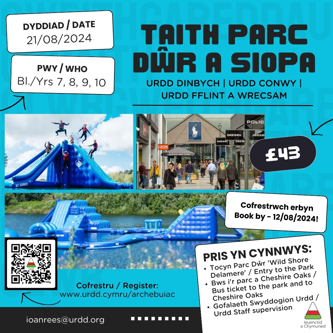 😃 TAITH PARC DWR A SIOPA🔅 Ymunwch a ni dros wyliau'r haf am drip i Barc Dwr Wild Shore yng Nghoedwig Delamere, a chyfle hefyd i wneud 'chydig o siopa yn Cheshire Oaks! 📅 21/08/2024 😃Bl. 7 - 11 💵 £43 💻 gweithgareddau.urdd.cymru 📞Am fwy o wybodaeth- ioanrees@urdd.org