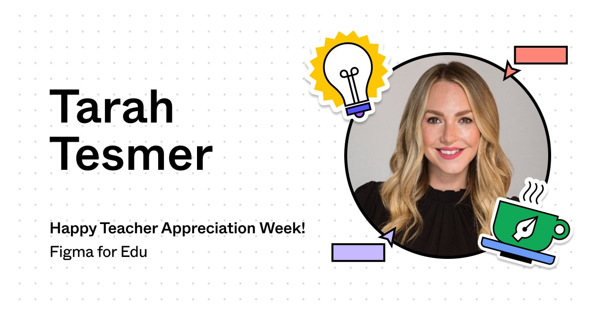 We're celebrating the amazing educators in the @Figma for Edu community for #TeacherAppreciationWeek 🥳 Today we're shining a light on @TarahTesmer - the FigJam phenomenon and edu-tech virtuoso! 🎨 With her guidance, teachers are navigating the digital realm like pros! Let's…