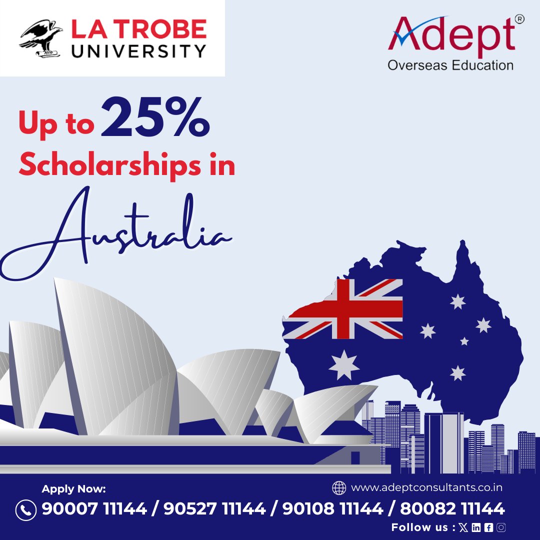 Up to 25% Scholarships in Australia.

#Adeptoverseaseducation #StudentVisa #Studyabroad #bestcouncelling #topuniversities #scholarshipprogram #LaTrobeUniversity