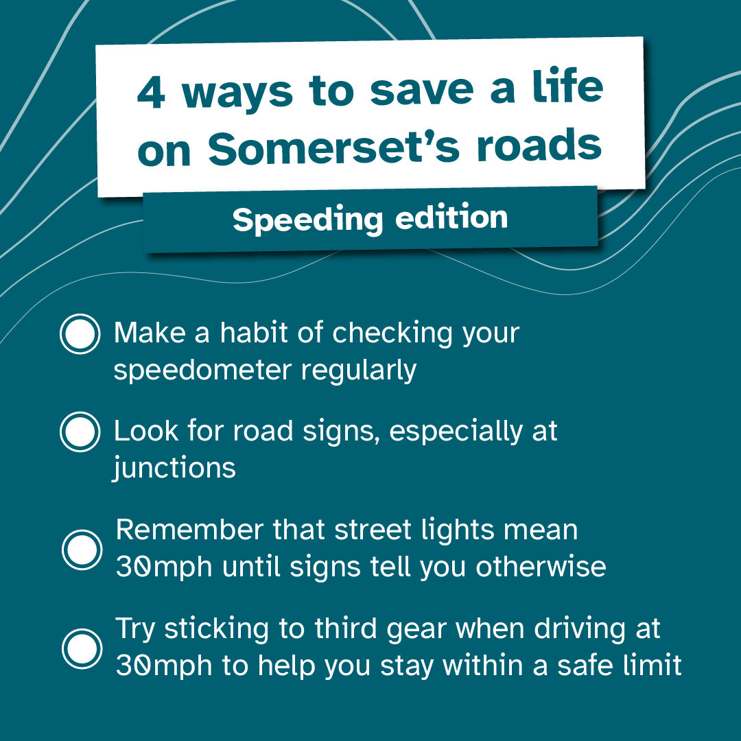 Speeding is one of the #FatalFive and a main cause of death on the roads. By following these tips, you could help to save a life on Somerset's Roads! For more on the #FatalFive 👉somersetroadsafety.org/fatal-five/ @ASPolice @ASPRoadSafety @DSFireUpdates