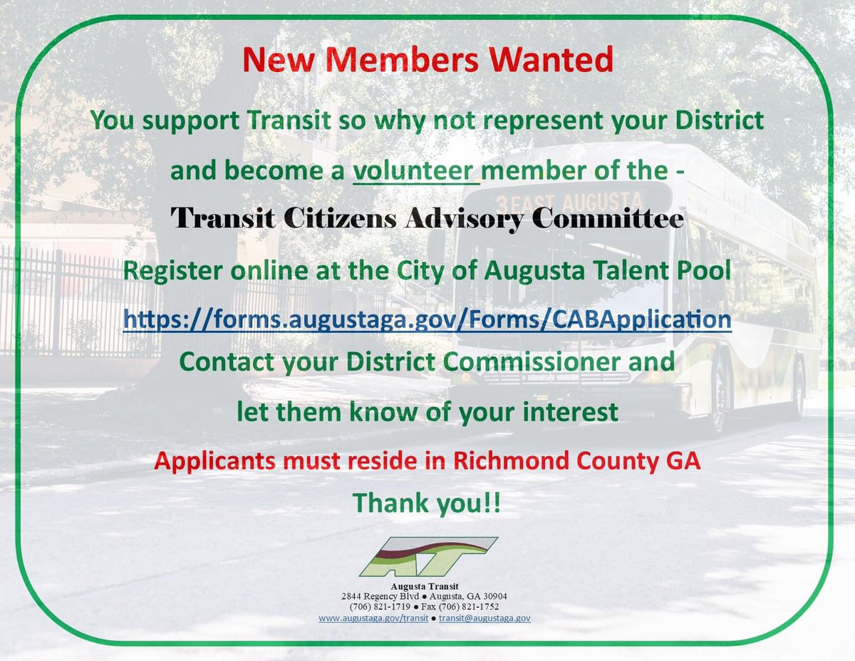 Support Augusta Transit by joining the Transit Citizens Advisory Committee. Call 706-821-1719 for more information.