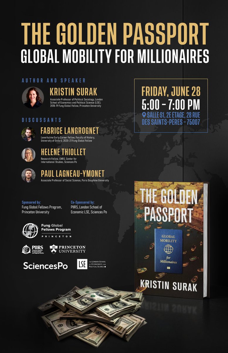 Fung Global Fellows Program, PIIRS (@globalfung) on Twitter photo 2018-19 <a href="/PrincetonPIIRS/">PIIRS</a> <a href="/GlobalFung/">Fung Global Fellows Program, PIIRS</a> KRISTIN SURAK book launch and discussion June 28 <a href="/sciencespo/">Sciences Po</a> <a href="/CERI_SciencesPo/">CERI Sciences Po</a> : THE GOLDEN PASSPORT: Global Mobility for Millionaires @Harvard_PressBook
#kristinsurak #goldenpassport 2018-19 <a href="/PrincetonPIIRS/">PIIRS</a> <a href="/GlobalFung/">Fung Global Fellows Program, PIIRS</a> KRISTIN SURAK book launch and discussion June 28 <a href="/sciencespo/">Sciences Po</a> <a href="/CERI_SciencesPo/">CERI Sciences Po</a> : THE GOLDEN PASSPORT: Global Mobility for Millionaires @Harvard_PressBook
#kristinsurak #goldenpassport