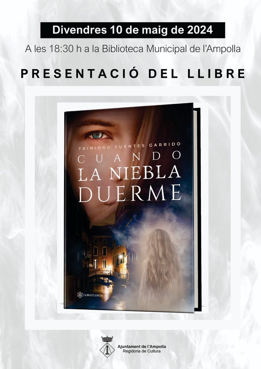 📔 CULTURA | L'escriptora ampollera Trinidad Fuentes Garrido presentarà la seva nova novel·la 'Cuando la niebla duerme'. 📅 Divendres 10 de maig 🕰️18:30 hores 📌 Biblioteca Municipal #LAjuntamentDelAmpollaAlTeuCostat #LAmpollaÉsCultura