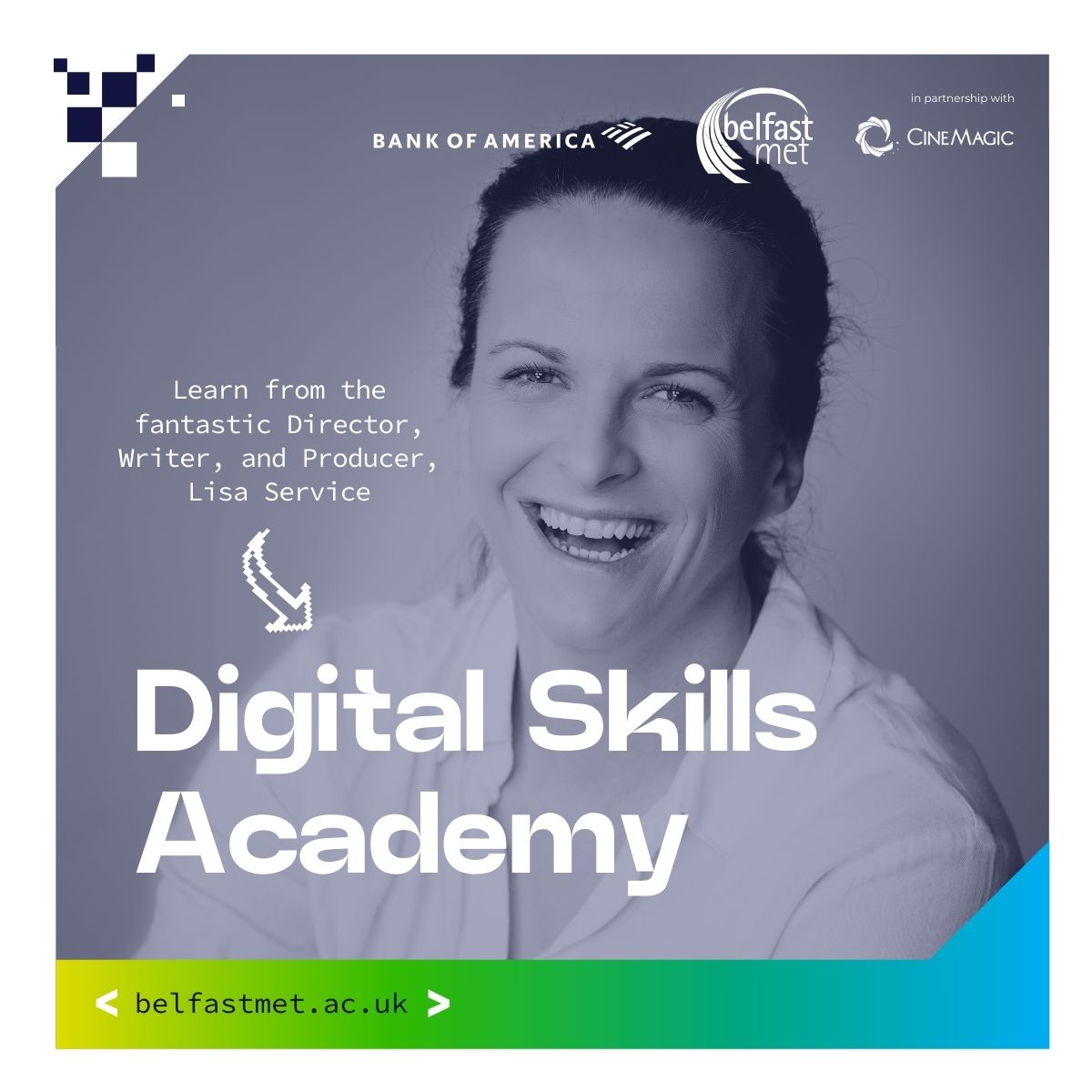 Learn from the best with @bfastmet’s #DigitalSkillsAcademy – hear from the accomplished Lisa Service and work towards your OCN NI Level 3 award!🔗tinyurl.com/2svwpsj4

Supported by @bankofamerica in partnership with Cinemagic.

#CreativeCareers #ScreenIndustry