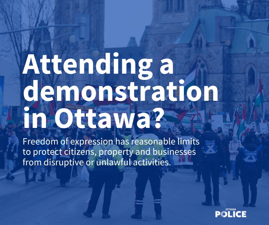 Attending a demonstration in Ottawa? Freedom of expression has reasonable limits to protect citizens, property and businesses from disruptive or unlawful activities. Find out more at ottawapolice.ca/en/news-and-up….