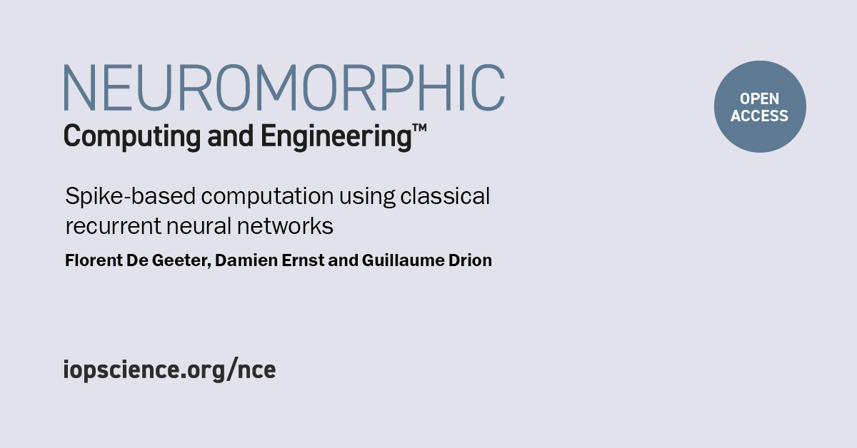 Florent De Geeter, @DamienERNST1 & Guillaume Drion (@UniversiteLiege) modify the dynamics of an easily trainable recurrent neural network, making it event-based. This Spiking Recurrent Cell communicates using spikes while being completely differentiable: iopscience.iop.org/article/10.108…