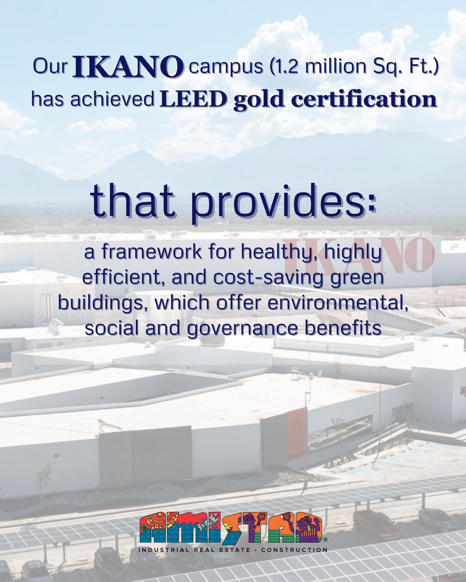 Did you know the IKANO campus located in our Amistad Chuy María Coahuila Industrial Park is Coahuila's first and Mexico's fifth to achieve the LEED Gold v4 Certification from the U.S. Green Building Council. ♻️🏢

#AmistadIndustrialDevelopers #LEEDgoldcertification #IkanoIndustry
