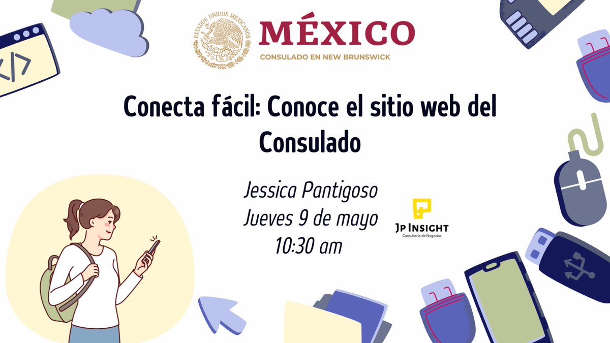 ¿Sabes cómo navegar la página web del Consulado de México en #NewBrunswick? Te invitamos este jueves 9 de mayo, a las 10:30 am, a que conozcas todos los detalles con Jessica Pantigoso👩🏽‍💻