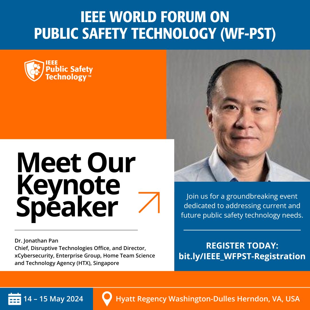 Tick-tock! The @IEEEorg World Forum on #PublicSafety Technology is mere days away; have you registered? Don't miss compelling keynotes from the likes of Dr. Jonathan Pan, who works on the frontier edge of #EmergingTechnologies like #AI and #Quantum: bit.ly/IEEE_WFPST-Reg… #WFPST