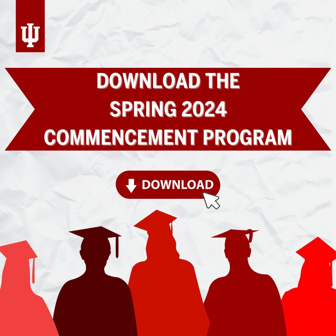 It is special to see your name in the Commencement program! You can download the program online and order up to two printed copies by the end of day, Friday, May 17 for all IU Commencements. Find more at the link provided buff.ly/3U4uEKZ