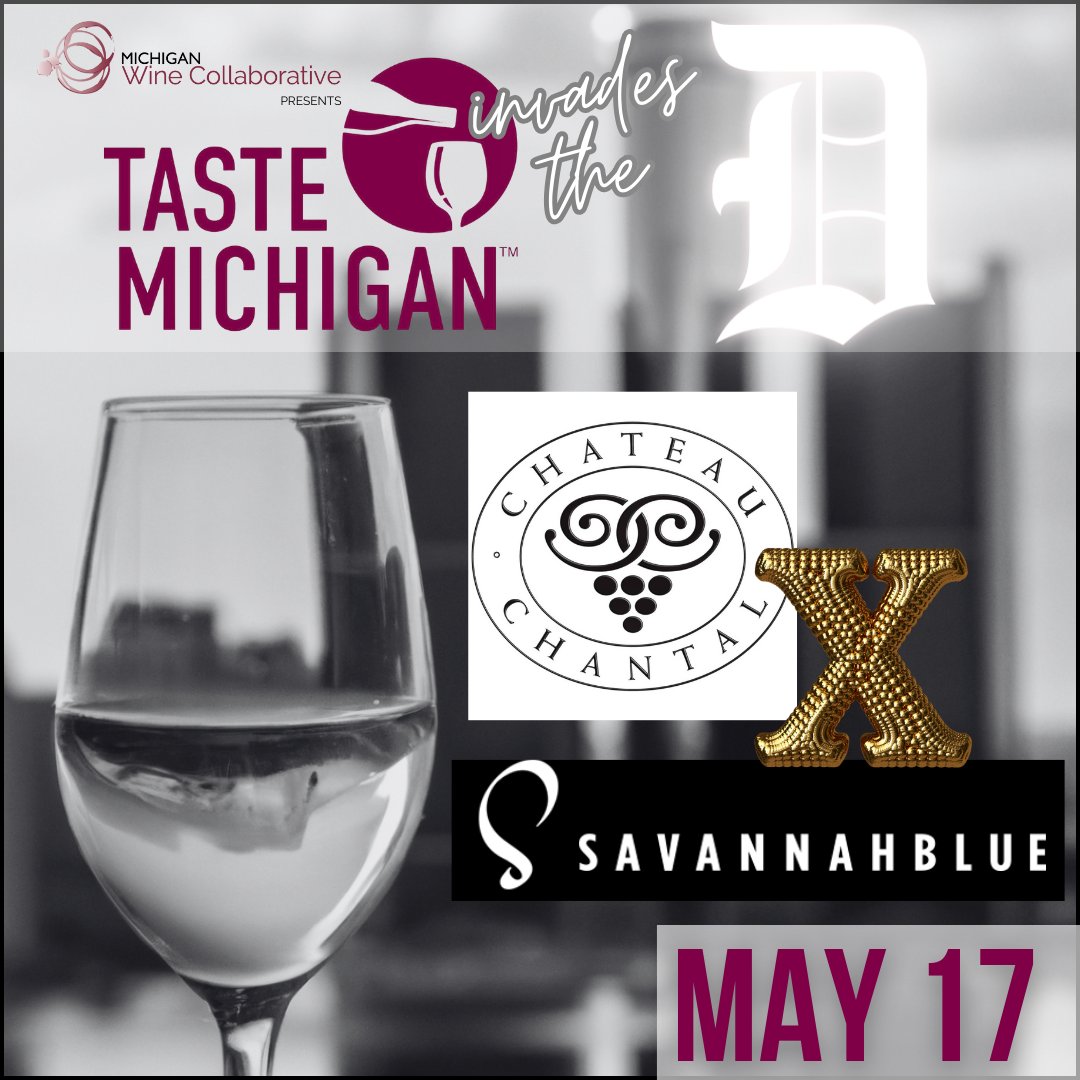 Celebrate the epic Taste MI Invades the D weekend by swinging by for a MI wine happy hour at Savannah Blue featuring Chateau Chantal! Find out more... tastemichigan.org/taste-michigan… #MIWineCollab #MIWine #DrinkMIWine #TasteMichigan #TasteMIInvadestheD #Detroit #DetroitWine #MIWineMonth