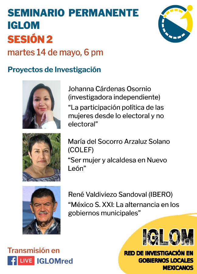 RIglom's tweet photo. 📌Conéctate al Seminario en FBLive
📆14 mayo, 6:00 pm
Presentan
J. Cárdenas “La participación política de las mujeres desde lo electoral y no electoral”
S. Arzaluz  “Ser mujer y alcaldesa en Nuevo León”
R. Valdiviezo “México S. XXI: La alternancia en los gobiernos municipales” https://t.co/i5lMWQhCFT