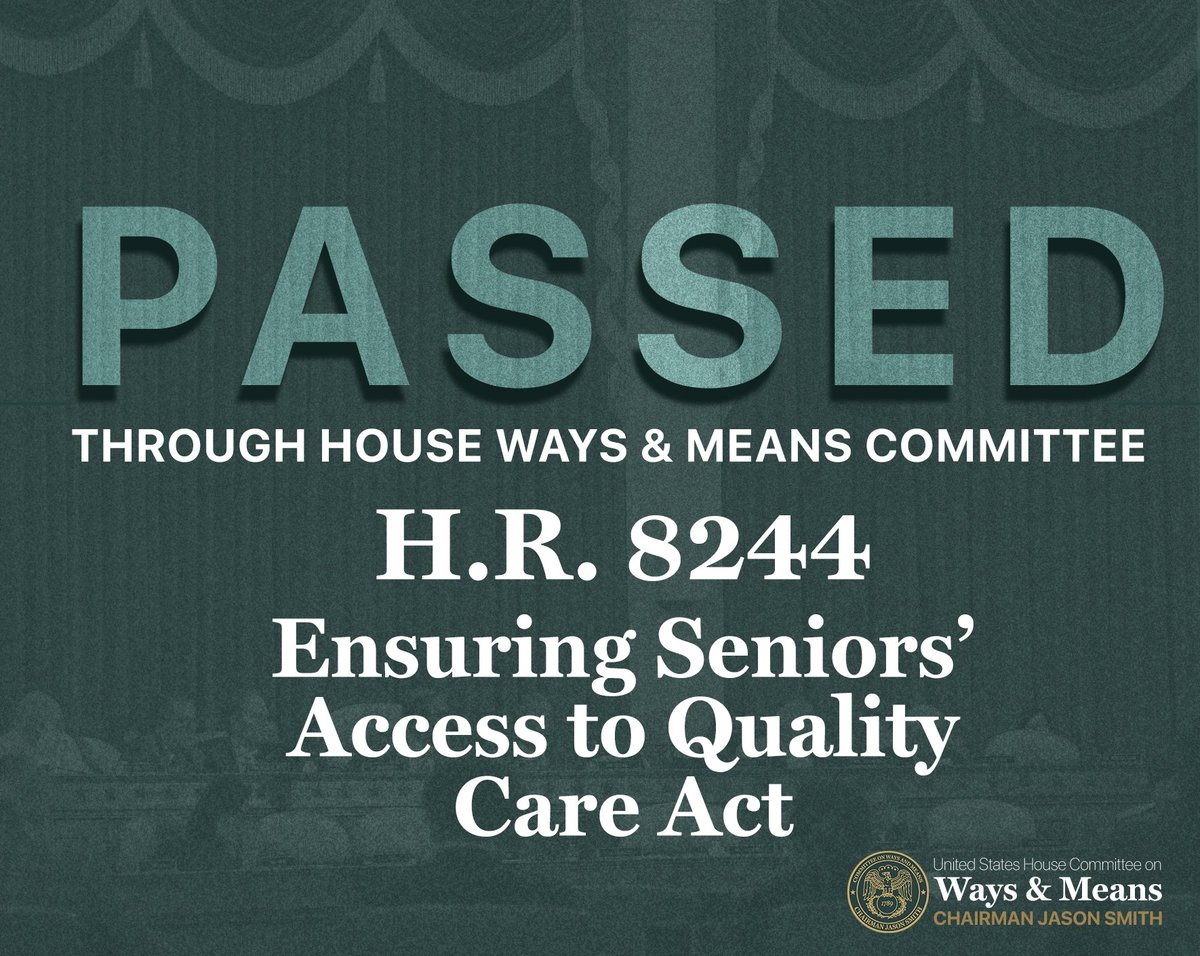 .@RepRonEstes's Ensuring Seniors' Access to Quality Care Act just passed the Ways and Means Committee. America faces a nursing shortage and President Biden's nursing home mandate makes it worse. This bill allows more nursing homes to continue training nurses and serving…
