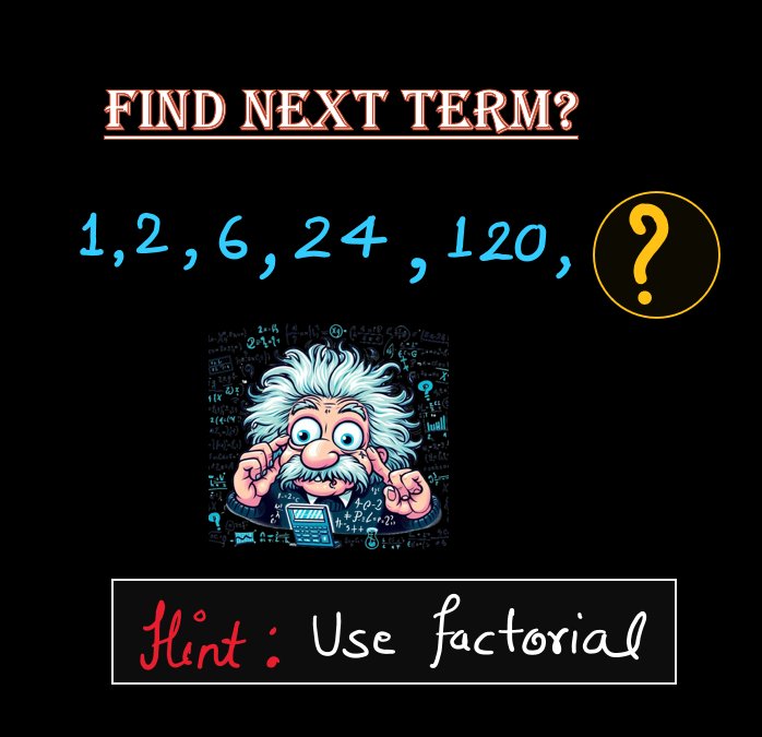 Next term? 
#factorial #math #examhelp #pattern #Numbering #sequence #QuestionOfTheDay #SRHvsLSG #MetGala