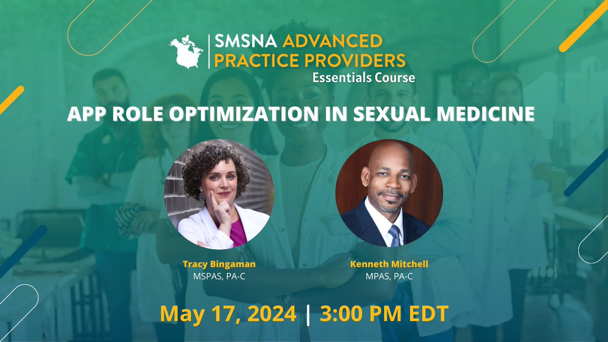 There's still time to register and attend the next APP Essentials Course Webinar on the role of the APP in optimization in sexual medicine! Don't miss out on this important topic. Register today: smsna.org/app-2024