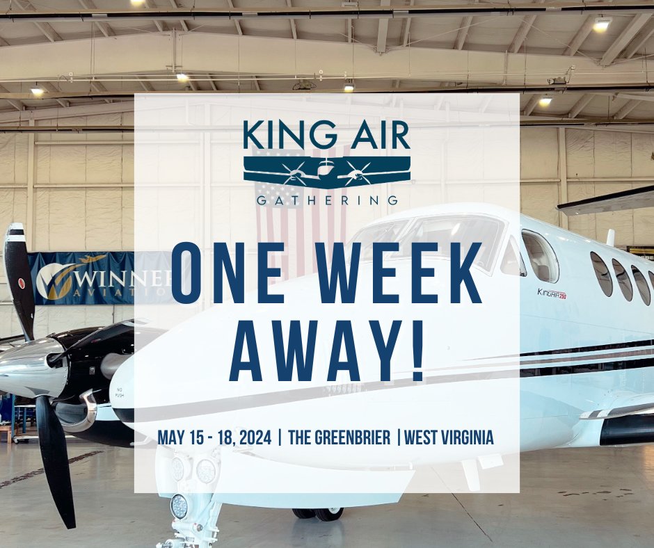 WinnerAviation's tweet photo. KingAirNation Gathering is officially one week away! Last call to register for our vendor experience taking place on May 18th. Spots are limited. Please message us if you would like to learn more about King Air Gathering or our sponsored event.
#kingair #kingairnation #bizav https://t.co/BUw0S47rIE