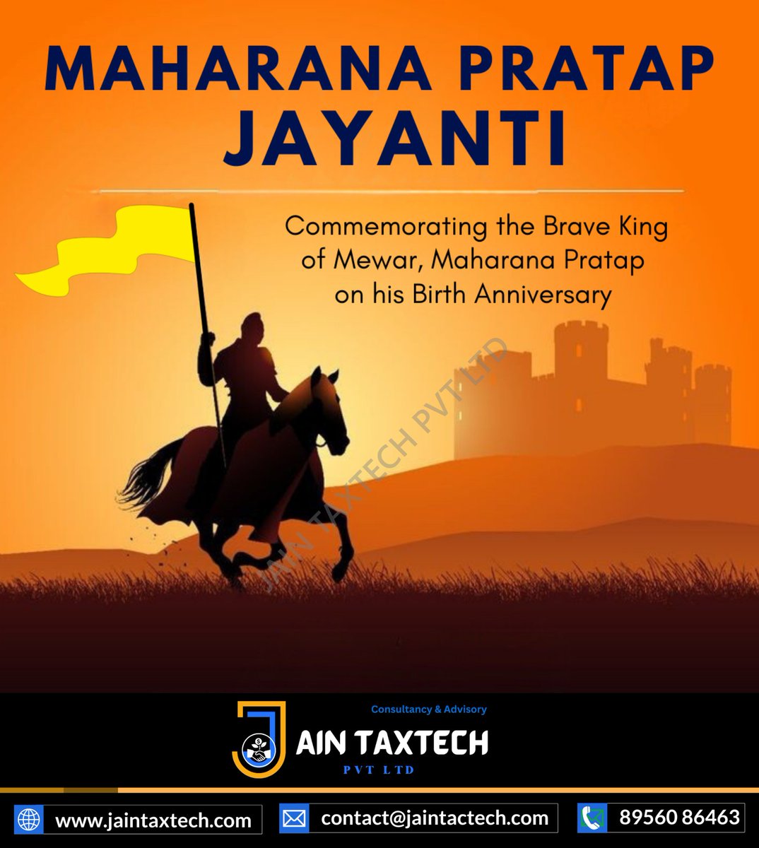 Commemorating Maharana Pratap Jayanti! 🎉🏇 Honoring the Courage, Valor, and Legacy of the Great Rajput Warrior. Jain TaxTech Pays Tribute to Maharana Pratap's Heroic Spirit! 🌟🏰 #MaharanaPratapJayanti #Courage #Legacy #JainTaxTech #Rajput #AccountingServices #TaxConsultants