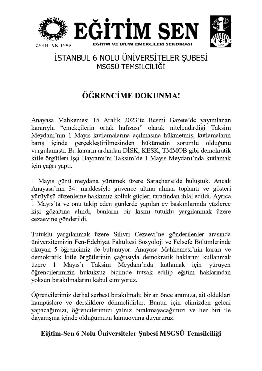 Öğrencime Dokunma!
#TaksimiSavunduk
<a href="/EgitimSenist6/">Egitim Sen İst 6</a> 
<a href="/egitimsen/">Eğitim Sen</a> 
<a href="/msgsuniversite/">MSGSÜ</a>
