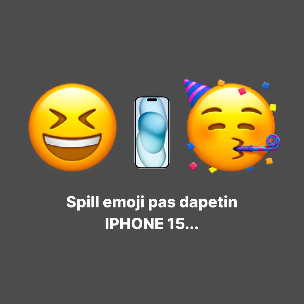 Spill reaksi kamu sesuai emoji pas dapetin IPHONE 15 di Reply 💅