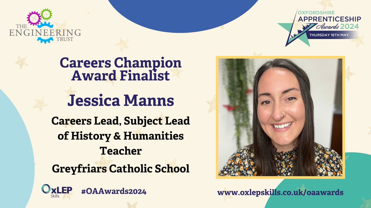 🌟 Congratulations to Jessica Manns, Careers Lead, Subject Lead of History & Humanities Teacher at @GreyfriarsOx, finalist in the #Oxfordshire #Apprenticeship Awards @EngineerTrust Careers Champion Award! #OAAwards2024 #OAHour