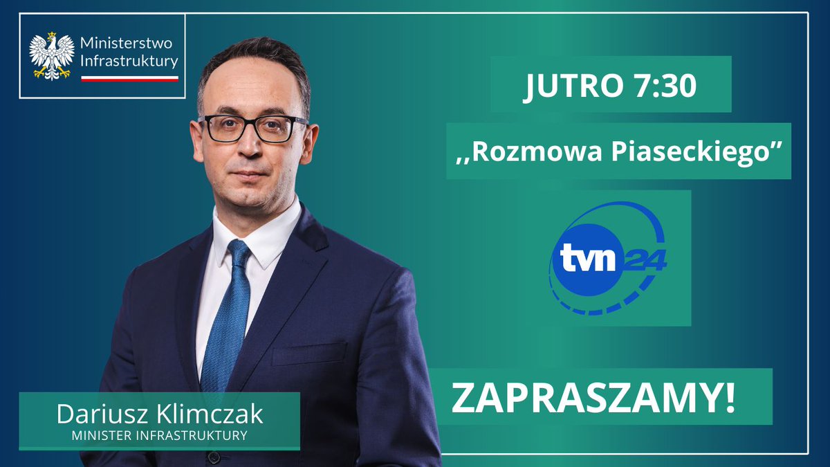 📺Minister infrastruktury @DariuszKlimczak będzie gościem programu „Rozmowa Piaseckiego” na antenie @tvn24. 📅Jutro, 9 maja ⏰Godz. 7:30 ZAPRASZAMY!