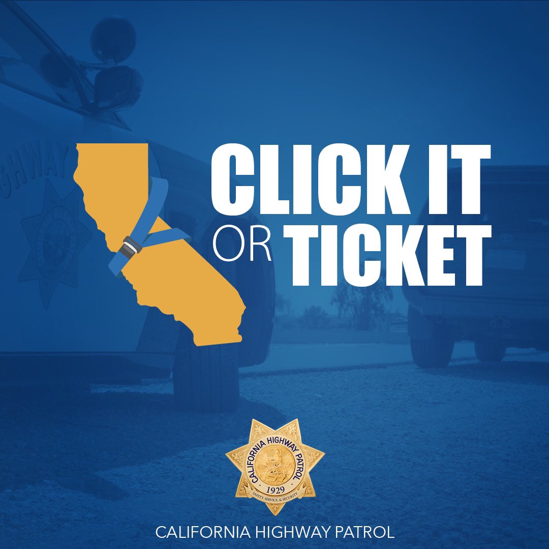 The National Highway Traffic Safety Administration (NHTSA) has designated May 20,  2024, to June 2, 2024, for the national “Click it or Ticket” campaign. California Highway Patrol (CHP) officers will be focusing specifically on seat belts and child safety seat violations.