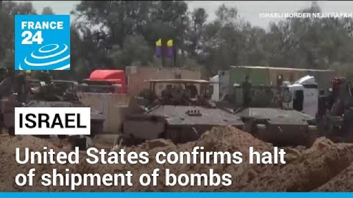 ▶️ United States confirms halt of shipment of bombs to Israel f24.my/AJjF.x