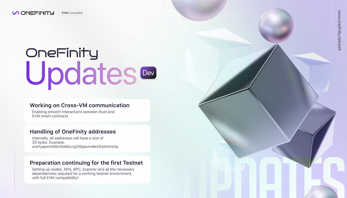 ♾️ OneFinity Dev Updates ♾️ Here are the latest updates coming from the #OneFinity development team as we draw ever closer to Testnet: 🔘 Working on cross-VM communication; enabling smooth interactions between Rust and EVM smart contracts. 🔘 Handling of OneFinity