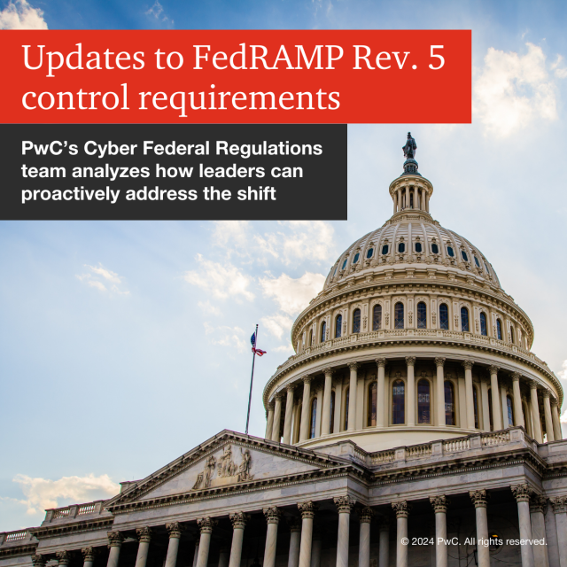 As updates to FedRAMP Rev. 5 control requirements take effect, organizations are adapting to meet evolving security assessment expectations. PwC's Cyber Federal Regulations team highlights key impacts and how leaders are proactively addressing the shift. pwc.to/4dwa6m3