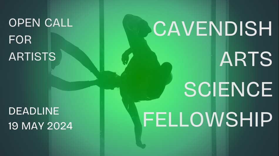 #ArtOpps Alert: @CavendishArtSci Fellowship: International Open Call Financially supported opportunity for playful experimentation and space to re-imagine beyond conventional artistic and scientific boundaries. Apply by 19 May: bit.ly/3VoAWE