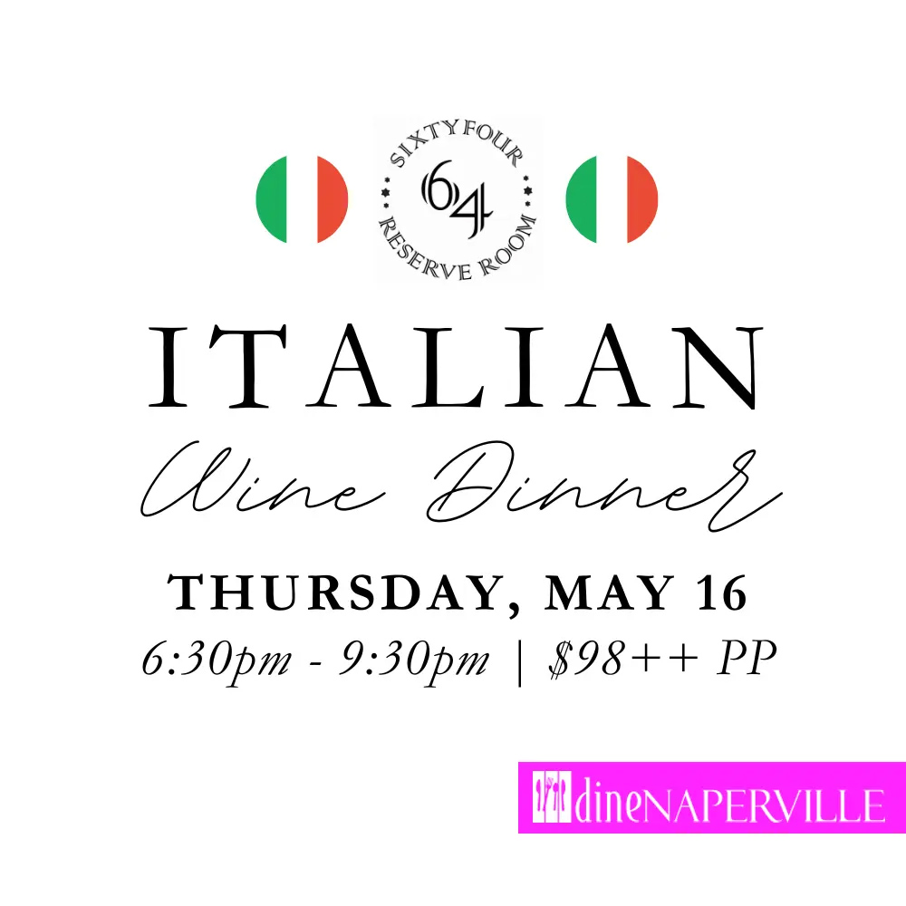 Embark on a culinary journey through Italy at SixtyFour - Wine Bar & Kitchen's Italian Wine Dinner on Thursday, May 16th! Indulge in a guided dinner experience featuring five exquisite courses expertly paired with five Italian wines. 
dinenaperville.com/dining-special…
#dinenaperville