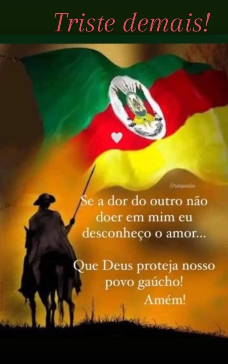 Bom dia em homenagem as vítimas do Rio Grande do Sul…                                   
#LIBERDADE
#BolsonaroNobeIDaPaz 
#BolsonaroSeraEterno
#BolsonaroOrgulhoDoBrasil
#DeusNoComandoSempre
#ForaLula