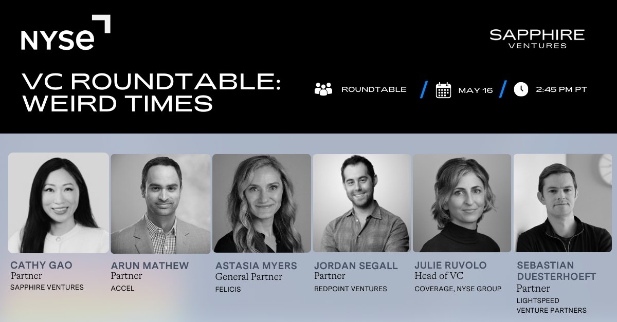 ✨Next week at @NYSE's Tech Summit, don’t miss this roundtable discussion about where investors are deploying new capital and where they’re doubling down, featuring @SapphireVC's @cgao and fellow investors👇 🎤What: VC Roundtable: Weird Times 🗓 When: Thursday, May 16 at 2:45 PM…