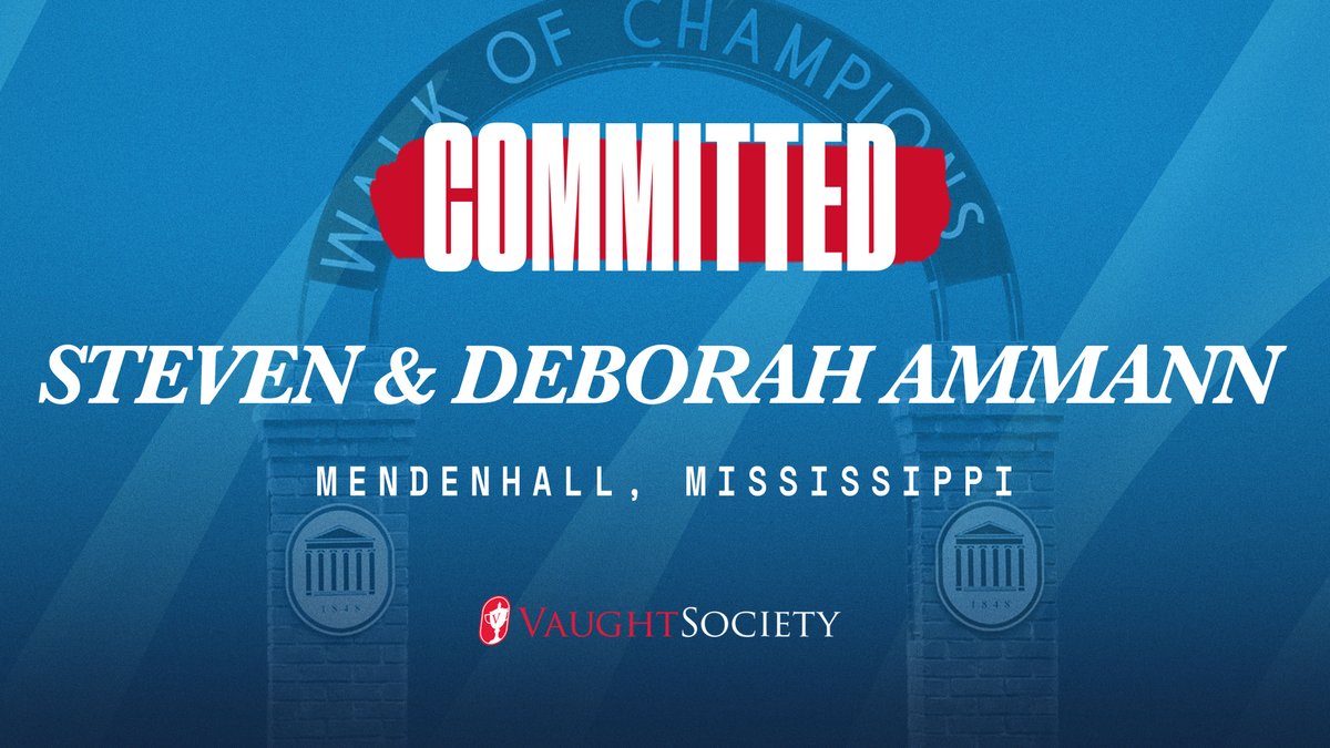 Thank you to alumni, Steven & Deborah Ammann for their continued support of Ole Miss student-athletes‼️🚨✨ #GiveToTheSip #VaughtSociety