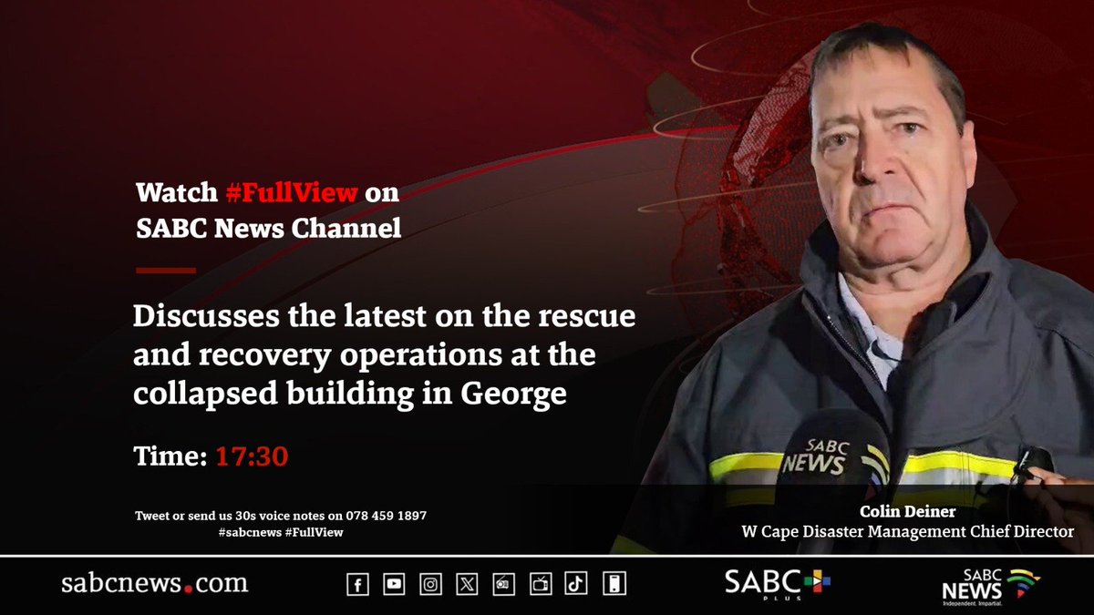 [COMING UP] On #FullView Colin Deiner, discusses the latest on the rescue and recovery operations at the collapsed building in George. #SABCNews