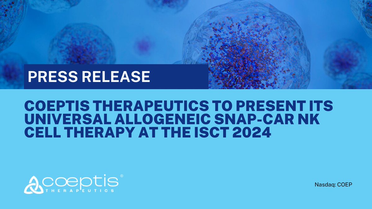 Coeptis Therapeutics to Present its Universal Allogeneic SNAP-CAR NK #CellTherapy at the ISCT 2024. Read the press release here: bit.ly/3JPROi2 $COEP @ISCTglobal #ISCT2024 #NKCell