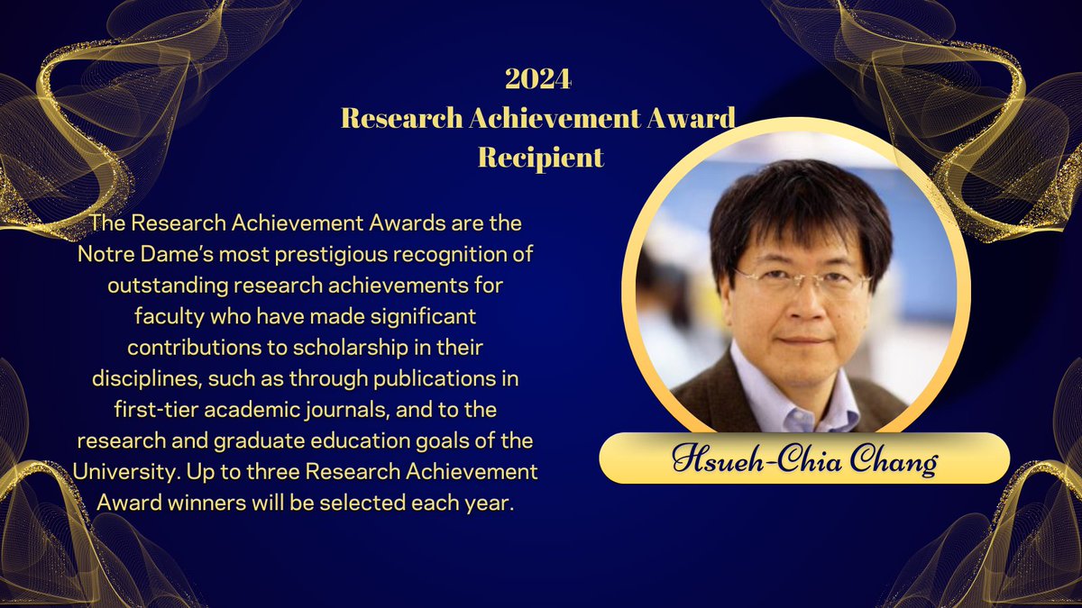 Congrats to CBE faculty Hsueh-Chia Chang on his Provost Research Achievement Award, recognizing his nearly 40 years of outstanding fundamental and translational research contributions.