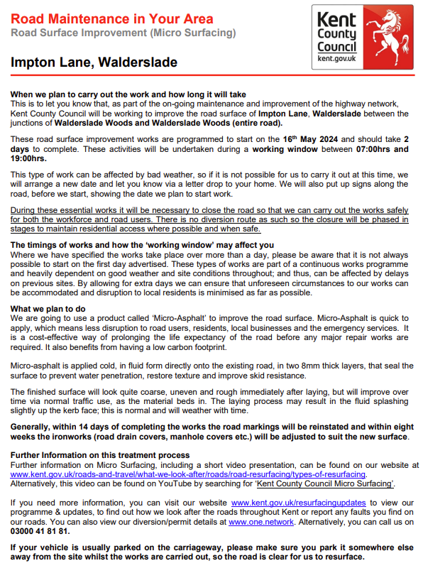 Walderslade, Impton Lane. Road closures on 16th & 17th May (07:00-19:00 each day) for road surface improvement works. #Kentresurfacingupdate #Kentpotholes