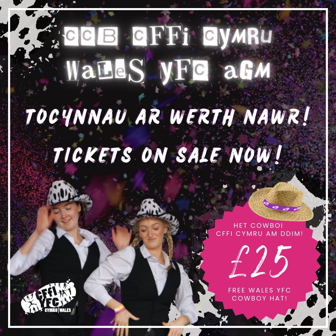 🎟️ Wales YFC AGM 🎟️ Early bird tickets for the Wales YFC AGM are on sale NOW!🎟️👉🏼 yfc.wales/shop/ Tickets are £25 and include a FREE Wales YFC Cowboy Hat! 🤠 Be quick, there will only be a limited number of spaces for the Boncyrs Bingo! 🎉